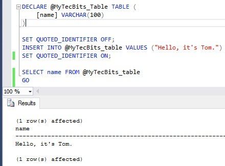 Escape Single Quote In String In Sql Server | My Tec Bits