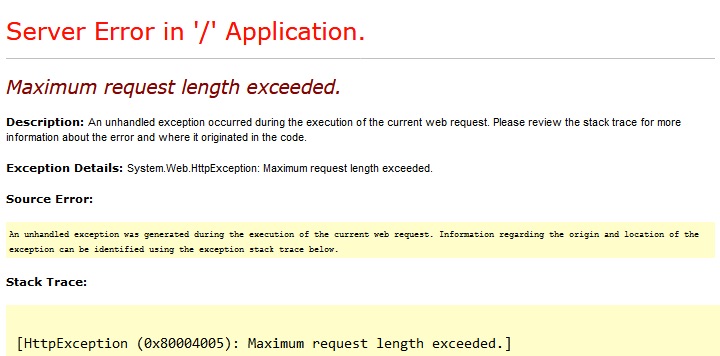 HTTP Error 404.13 Maximum request length exceeded