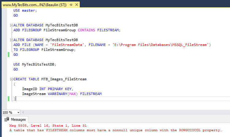 Error: A table that has FILESTREAM columns must have a nonnull unique column with the ROWGUIDCOL property.