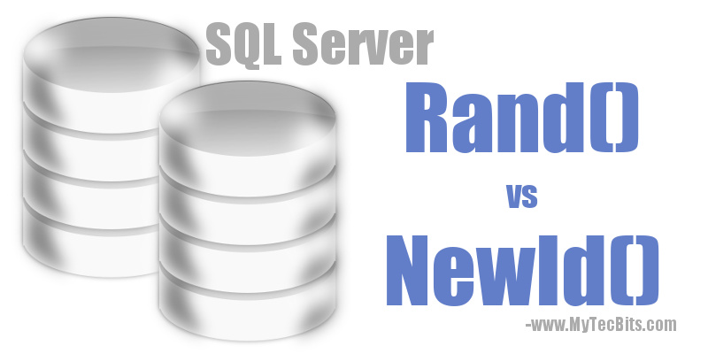 Rand() vs NewId()