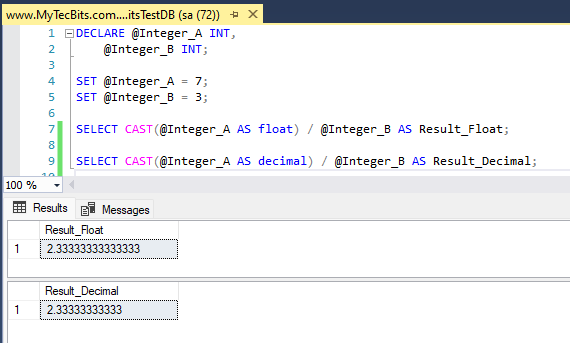 Get float or decimal result while dividing integers in SQL Server