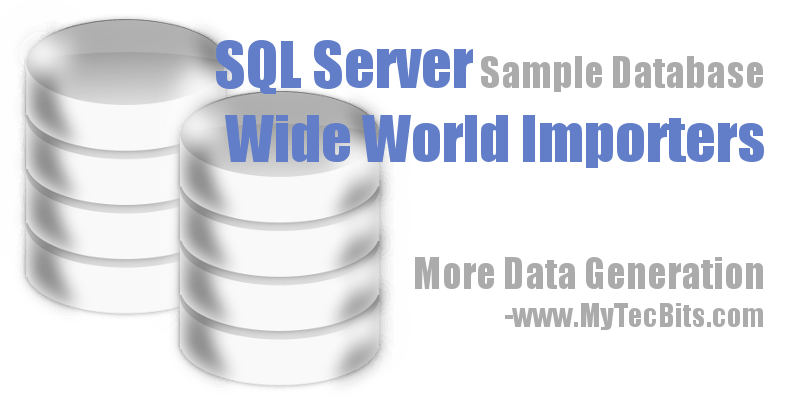 Generating More Data In WideWorldImporters 01