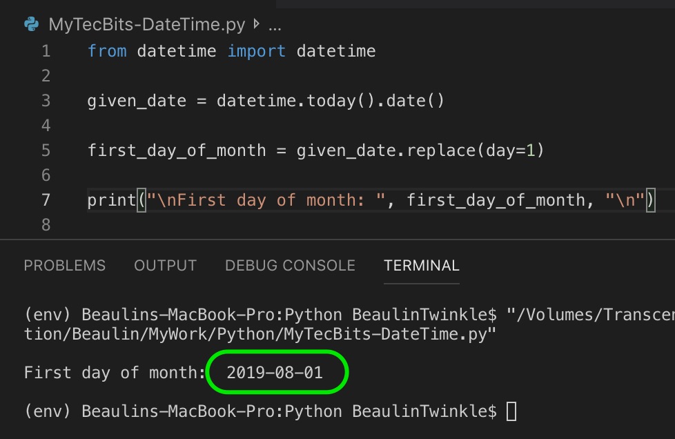 hjælpeløshed En nat vulgaritet How to find first day of the month in Python? | My Tec Bits