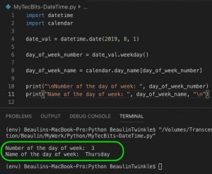 How to get day of week for a specific date in Python? | My Tec Bits
